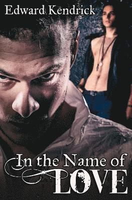Edward Kendrick - In the Name of Love, Häftad