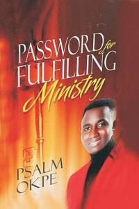 bokomslag Password For Fulfilling Ministry