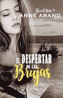 Anne Aband - Despertar de las Brujas, Häftad