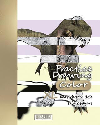 bokomslag Practice Drawing [Color] - XL Workbook 15