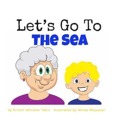 Let's Go To The Sea 1