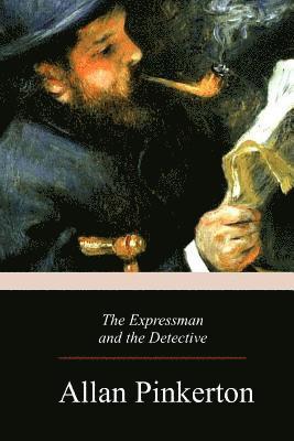 bokomslag The Expressman and the Detective