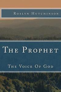 bokomslag The Prophet: The Voice of God