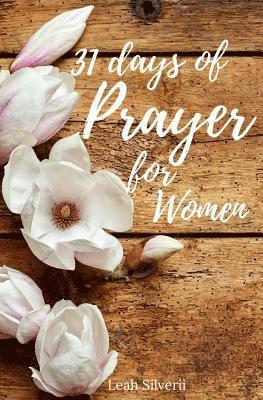 Leah Silverii - 31 Days of Prayer for Women, Häftad