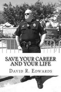 bokomslag Save Your Career and Your Life: 12 Stress Fitness Strategies Every First Responder Needs