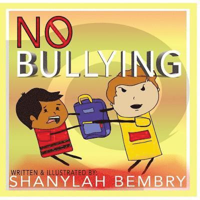Shanylah Bembry - No Bullying, Häftad