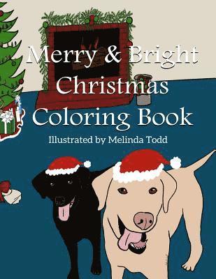 Merry and Bright Christmas Coloring Book 1