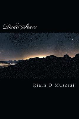 Dead Stars: Book 1 - The Chronicles of Harth 1