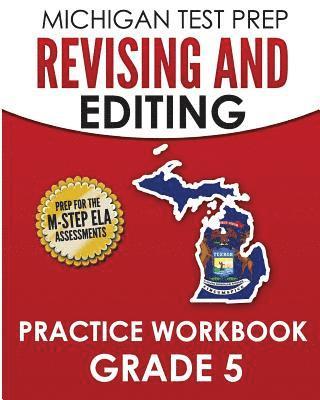 Test Master Press Michigan - MICHIGAN TEST PREP Revising and Editing Practice Workbook Grade 5: Develops Writing, Language, and Vocabulary Skills, Häftad