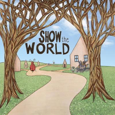 Madison Williams - Show the World, Häftad