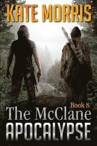 bokomslag The McClane Apocalypse Book Eight