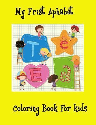 bokomslag My first Alphabet Coloring book for kids: Alphabet coloring for kids, Toddler