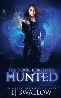 bokomslag The Four Horsemen: Hunted