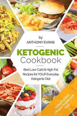 bokomslag Ketogenic Cookbook: Best Low-Carb & High-Fat Recipes for your Everyday Ketogenic