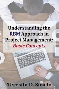 bokomslag Understanding the RBM Approach in Project Management: Basic Concepts