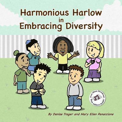 Harmonious Harlow: in Embracing Diversity 1