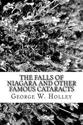 The Falls of Niagara and Other Famous Cataracts 1