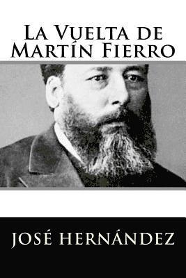 La Vuelta de Martín Fierro 1