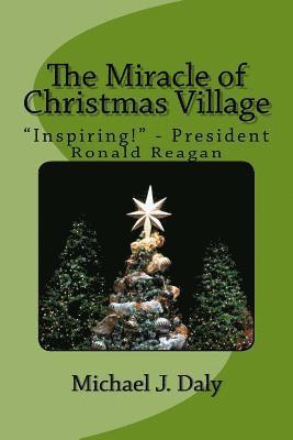 The Miracle of Christmas Village 1