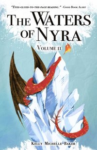 bokomslag The Waters of Nyra: Volume II