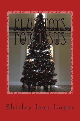 bokomslag Toys for Jesus: Play Toys for Jesus