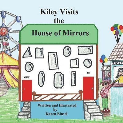 Kiley Visits The House of Mirrors 1