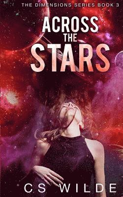 C. S. Wilde - Across the Stars, Häftad