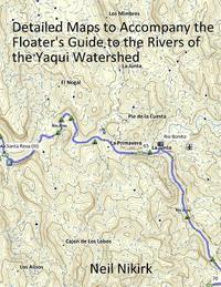 bokomslag Map Book to Accompany Floater's Guide to the Rivers of the Yaqui Watershed