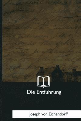 Die Entfuhrung 1