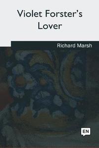 bokomslag Violet Forster's Lover