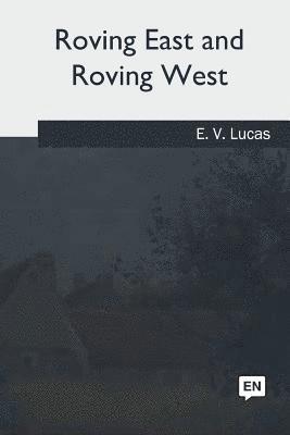 bokomslag Roving East and Roving West