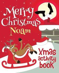 bokomslag Merry Christmas Noam - Xmas Activity Book: (Personalized Children's Activity Book)