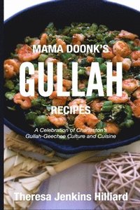 bokomslag Mama Doonk's Gullah Recipes