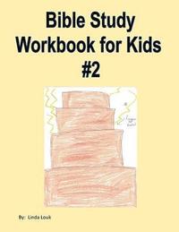 bokomslag Bible Study Workbook for Kids #2