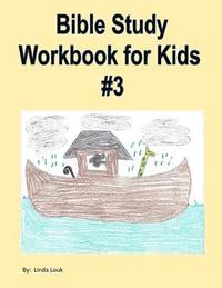 bokomslag Bible Study Workbook for Kids #3
