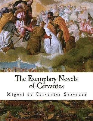 The Exemplary Novels of Cervantes 1