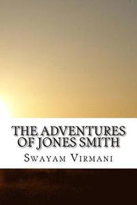 bokomslag The Adventures of Jones Smith: A Life of Secrets