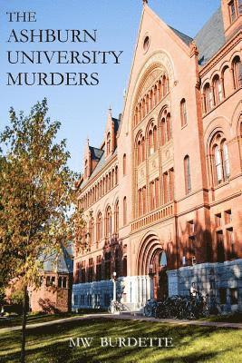 The Ashburn University Murders 1