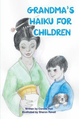 Grandma's Haiku For Children 1