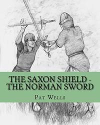 bokomslag The Saxon Shield - The Norman Sword