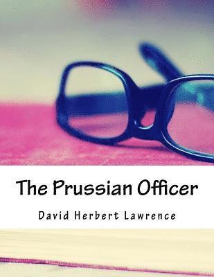 The Prussian Officer 1