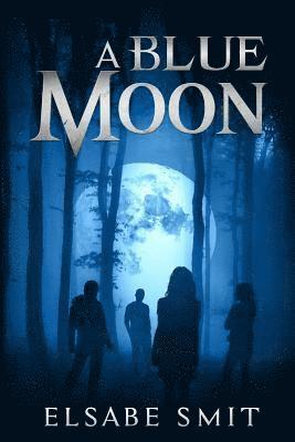 Elsabe Smit - A Blue Moon, Häftad