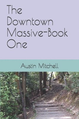 bokomslag The Downtown Massive-Book One