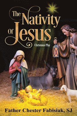 The Nativity of Jesus 1