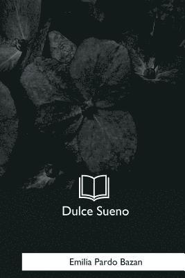 Dulce Sueno