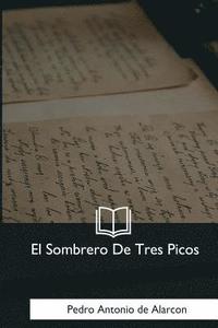 bokomslag El Sombrero De Tres Picos
