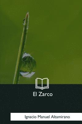 El Zarco 1