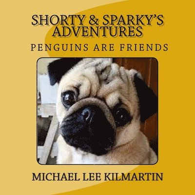 Shorty & Sparky's Adventures 1