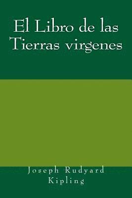 bokomslag El Libro de las Tierras virgenes