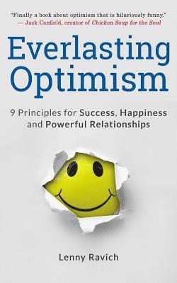 bokomslag Everlasting Optimism: 9 Principles for Success, Happiness and Powerful Relationships